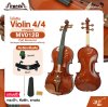 ไวโอลิน 4/4 ไม้หน้าสปรูซแท้ ไม้หลังและข้างเมเปิลแท้ พาสไม้บ๊อกวู๊ด Violin 4/4 FITNESS MV012B Part Boxwood