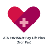 10&15&20 Pay Life Plus (Non Par)