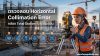 ตรวจสอบ Horizontal Collimation Error กล้อง Total Station ใน 6 ขั้นตอน ตรวจสอบ Horizontal Collimation Error กล้อง Total Station ใน 6 ขั้นตอน