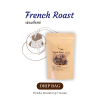 French Roast ;Dripbag