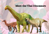 Meet the Thai Dinosaurs