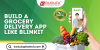 Build a Grocery Delivery App Like Blinkit: Full Development Plan Build a Grocery Delivery App Like Blinkit: Full Development Plan