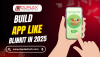Step-by-Step Guide to Build App Like Blinkit in 2025 Step-by-Step Guide to Build App Like Blinkit in 2025