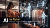 Smart AI in Retail / โซลูชันบริหารจัดการร้านค้าอัจฉริยะ Smart AI in Retail / โซลูชันบริหารจัดการร้านค้าอัจฉริยะ