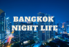 Best Spots in Bangkok to Enjoy Thailand at Night Best Spots in Bangkok to Enjoy Thailand at Night