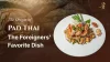 The Origin of Pad Thai