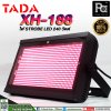 TADA XH 188 ไฟ STROBE LED