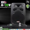 XXL Power A-15V ตู้ลำโพงเคลื่อนที่ 15 นิ้ว พร้อมไมค์ลอย มี บลูทูธ และแบตเตอรี่ชาร์จในตัว