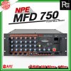 NPE MFD-750 เพาเวอร์มิกซ์โมโน Mosfet Power Mixer MP3 650W