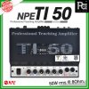 NPE TI-50 แอมป์ห้องเรียน 50Wrms PROFESSIONAL TEACHING AMPLIFIER