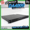 MICROTECH DA4800 เพาเวอร์แอมป์ 4 แชลแนล 800 วัตต์ ที่ 8 โอห์ม
