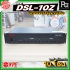 NPE DSL-10Z เครื่องแยกสัญญาณเสียง แยกโซนได้สูงสุดมากถึง 10 โซน มีระบบหน่วยความจําเพื่อจดจำสถานะการใช้งานล่าสุด