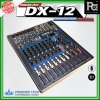 PROEURO TECH DX-12 มิกเซอร์อนาลอก 12 ชาแนล ไมค์ 6 ช่อง