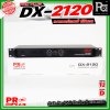 PROPLUS DX-2120 เพาเวอร์แอมป์คลาส D ขนาด 1U กำลังขับอยู่ที่ 200 วัตต์ x 2