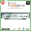 TOA  A-3248DMZ AS เพาเวอร์มิกซ์โมโน Digital Mixer Amplifier