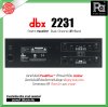 dbx 2231 อีควอไลเซอร์ 2 ชาแนล 31 แบนด์  มีเทคโนโลยี PeakPlus™ ที่ทำหน้าที่เป็น Limiter