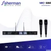 Sherman MIC-444 ไมค์ลอยถือคู่ UHF ระบบดิจิตอลปรับความถี่ได้ 160 ช่อง ปรับเสียงไมค์ได้ กำจัดเสียงรบกวนได้ดี