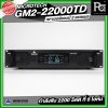 MICROTECH GM2-22000TD POWERAMP เพาเวอร์แอมป์ 2 แชลแนล กำลังขับ 2200 วัตต์ ที่ 8 โอห์ม