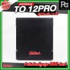 HOTROCK TO 12 PRO ตู้ลำโพงซับเบส ขนาด 12 นิ้ว กำลังขับสูงสุด 600 วัตต์