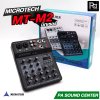 MICROTECH MT-M2 มิกเซอร์ 4 แชลแนล