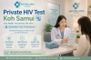 Private HIV Test Koh Samui. The 2026 Confidential Testing Guide