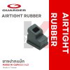 GUARDER AIRTIGHT RUBBER ยางปากแม๊ก
