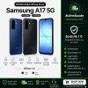 Sumsung A17 (8/128 (5G) + (8/256 (5G) เครื่องศูนย์ไทย ประกัน1ปี