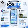 "สรุปฟีเจอร์เด็ด iOS 27"