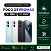 Poco X8 ProMax (12+256) + (12+512)  เครื่องศูนย์ไทย ประกัน1ปี
