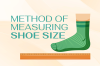 The method of measuring shoe size The method of measuring shoe size