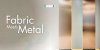 Fabric Meets Metal: เมื่อความอบอุ่นของงานผ้า หลอมรวมกับความหรูหราของเมทัลลิกจาก KOREX