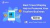 Best Travel Display Ads to Promote Your Tourism Business