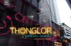 GR PERSPECTIVE :  THONGLOR ใครไม่หล่อ..ทองหล่อ