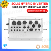 Solis Hybrid On Off Grid 15kw  3Phase รุ่นใหม่ล่าสุด ประกันศูนย์ไทย 5ปี