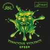 Der-materialspezialist Tenacious Violence Speed - Pimple In