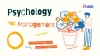 Psychology Management คืออะไร? Psychology Management คืออะไร?