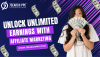 Unlock Unlimited Earnings with Affiliate Marketing Unlock Unlimited Earnings with Affiliate Marketing