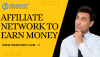 affiliate network to earn money