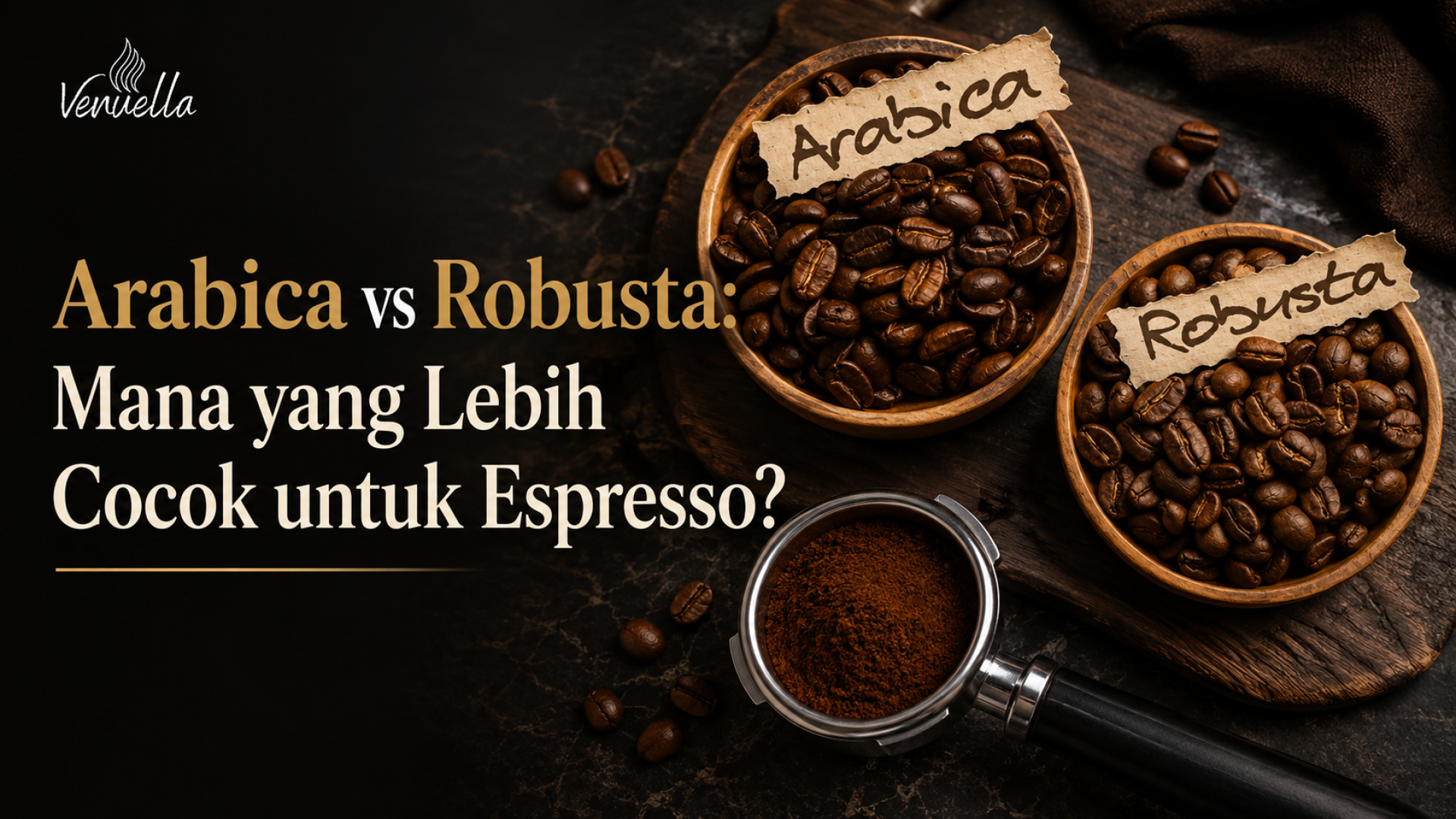Arabica vs Robusta: Mana yang Cocok untuk Espresso? Arabica vs Robusta: Mana yang Cocok untuk Espresso?