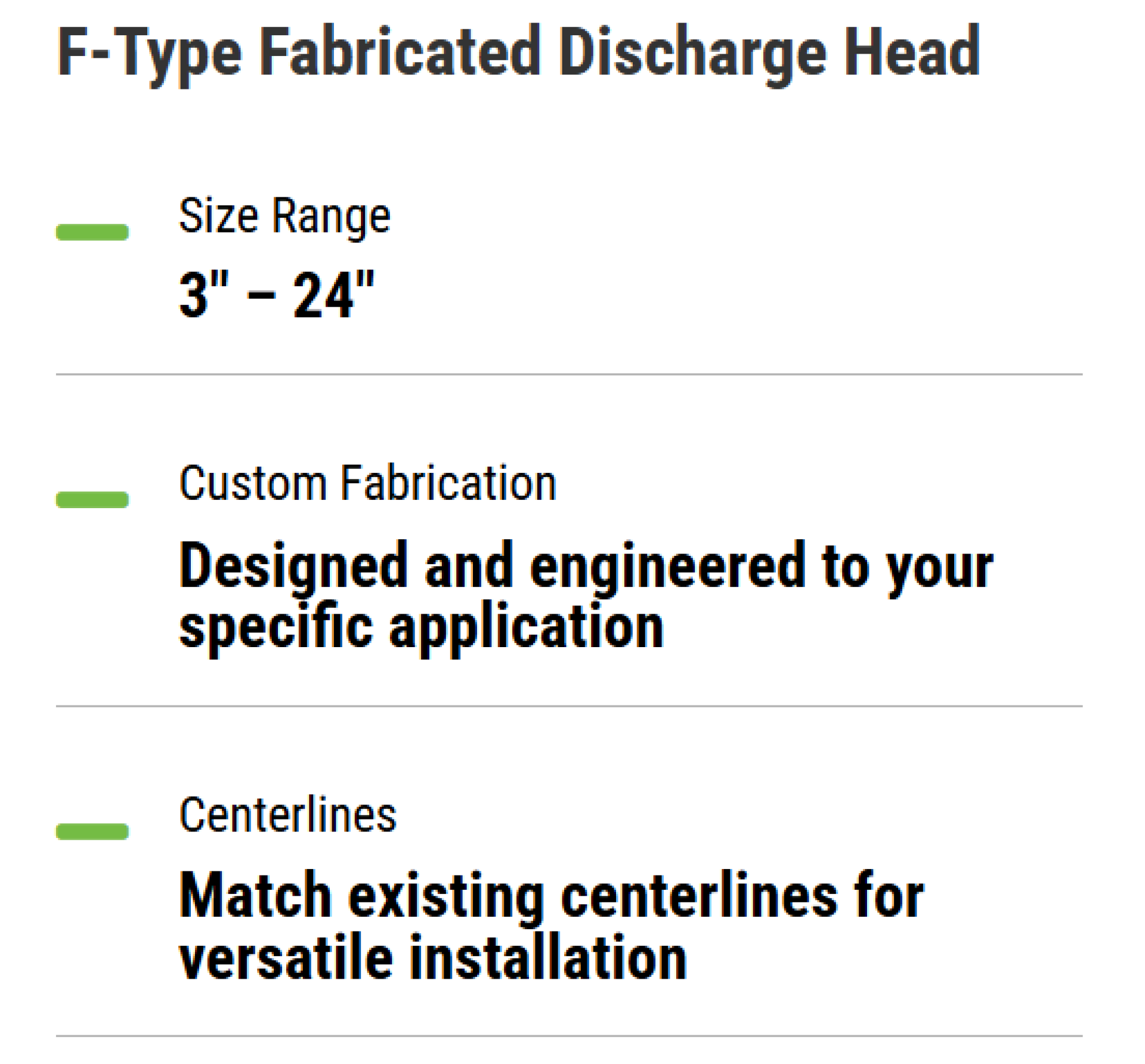 F-Type Fabricated Discharge Head
