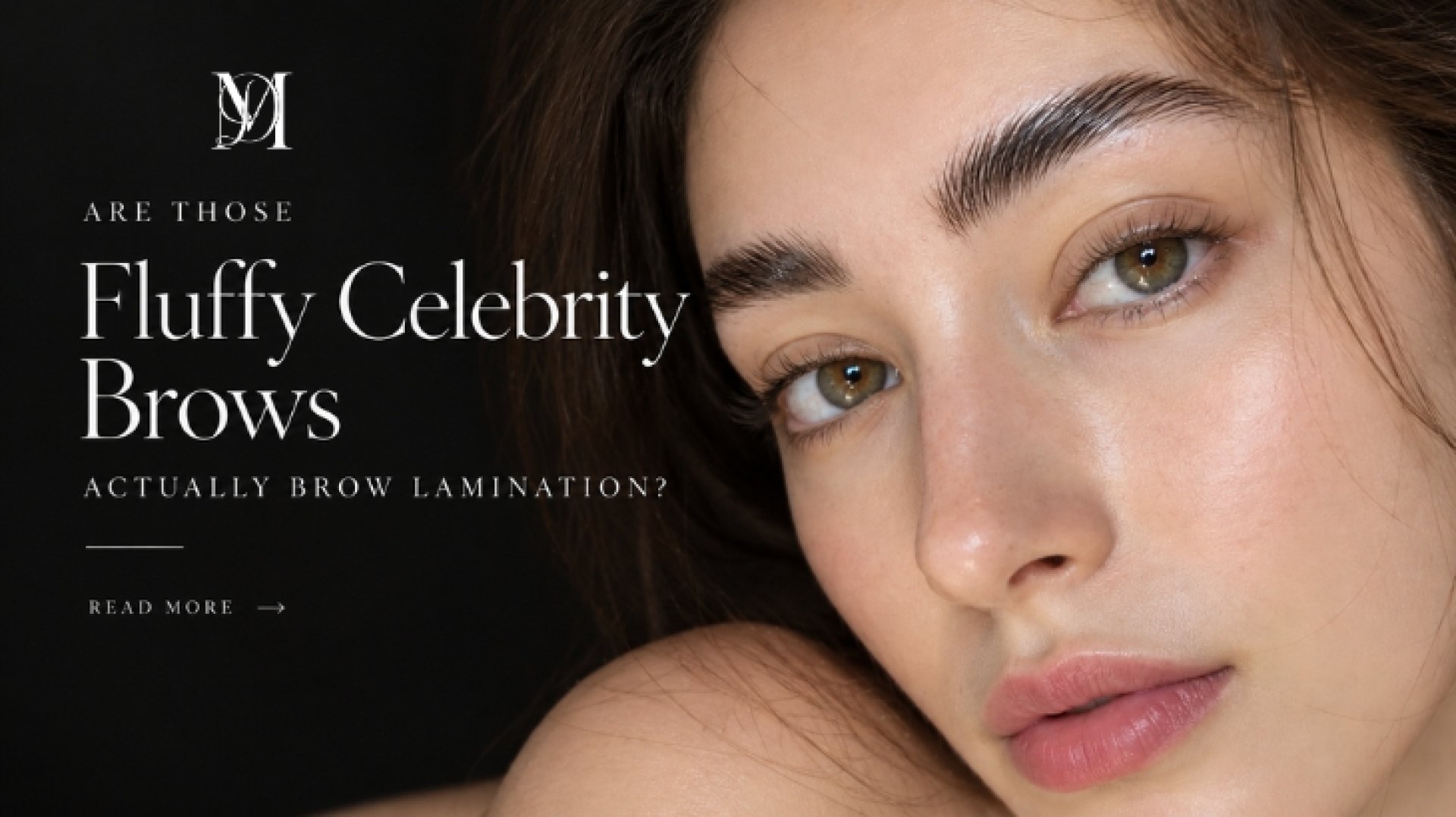 Brow Lamination ลิฟติ้งคิ้ว ลุคคิ้วฟู Fluffy Brows เรียงเส้นสวยเป็นธรรมชาติ Brow Lamination ลิฟติ้งคิ้ว ลุคคิ้วฟู Fluffy Brows เรียงเส้นสวยเป็นธรรมชาติ