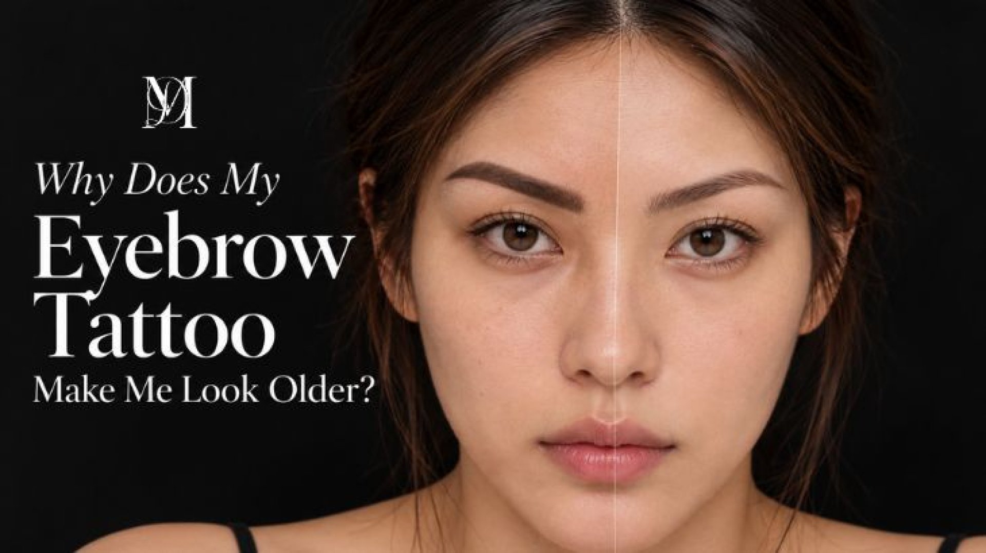 eyebrow tattoo makes you look olderสักคิ้วแล้วหน้าดูแก่ – ทรงคิ้วมีผลกับใบหน้า eyebrow tattoo makes you look olderสักคิ้วแล้วหน้าดูแก่ – ทรงคิ้วมีผลกับใบหน้า