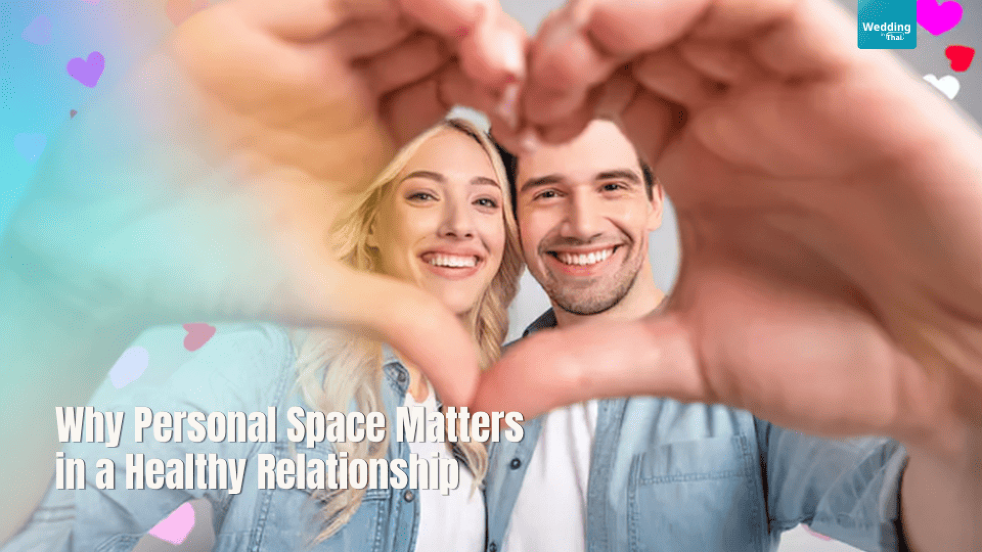 Why Personal Space Matters in a Healthy Relationship Why Personal Space Matters in a Healthy Relationship