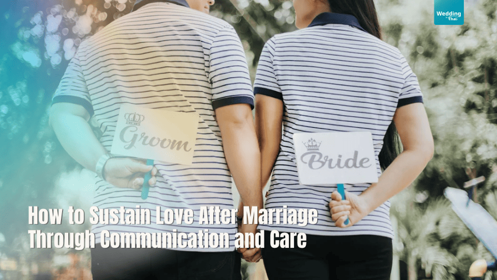 How to Sustain Love After Marriage Through Communication and Care How to Sustain Love After Marriage Through Communication and Care