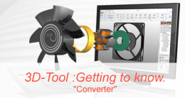 TECHNICAL TALK : 3D-Tool EP02 : 3D Native CAD Converter