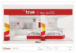 ออกแบบ ผลิต และติดตั้งร้าน : ร้าน True by Max Service เมืองกาญจน์