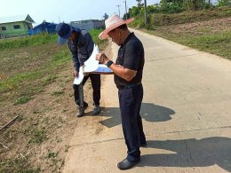 คบ.สุโขทัย  ลงพื้นที่การระวังชี้แนวเขตและลงชื่อรับรองเขตที่ดิน  (บริเวณติดทางชลประทานบ่อ K6)