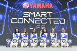 YAMAHA “SMART CONNECTED LIFE”