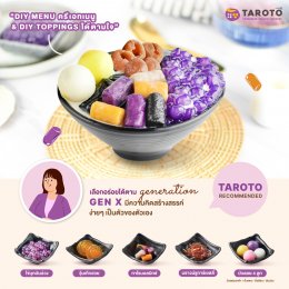 TAROTO ร้านขนมหวานบิงซูไต้หวัน ตอบโจทย์ Lifestyle ทุก Generation