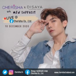 CHERISHA x DISAYA with Mew Suppasit